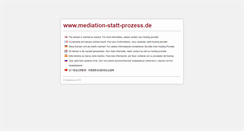 Desktop Screenshot of mediation-statt-prozess.de